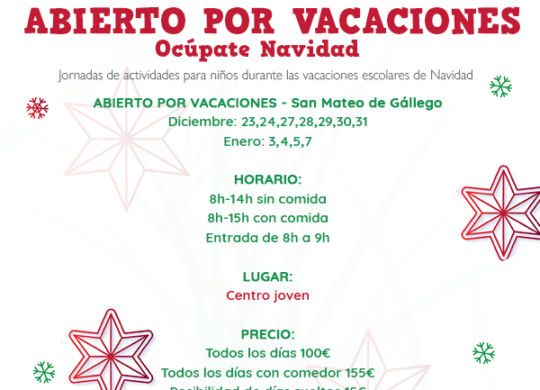 ocupate-navidad-abierto-por-vacaciones-san-mateo-de-gallego-2021